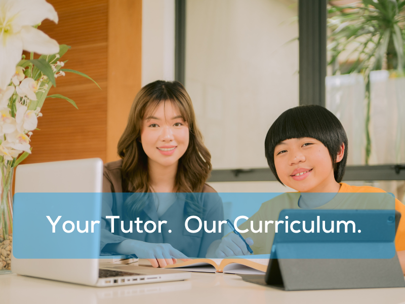 Your Tutor, Our Curriculum