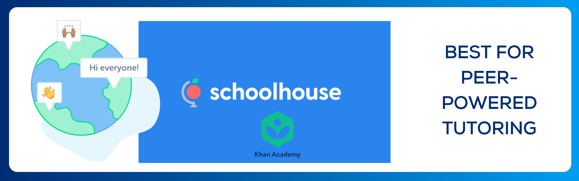 Peer Tutoring with Schoolhouse