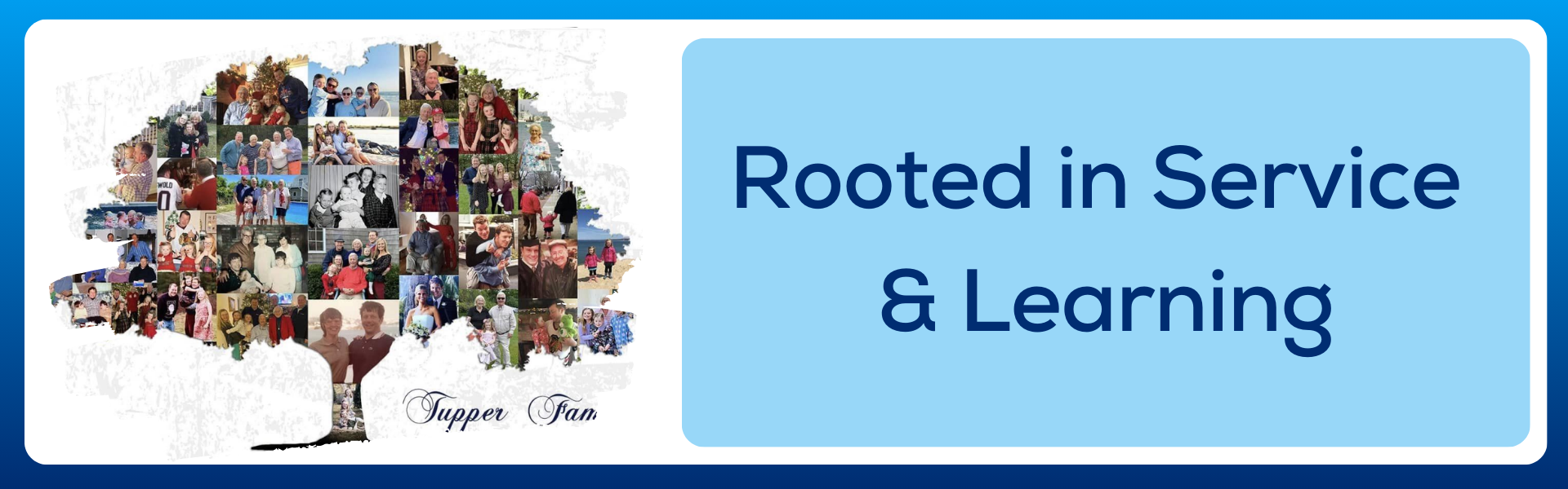 Rooted in Service and Learning