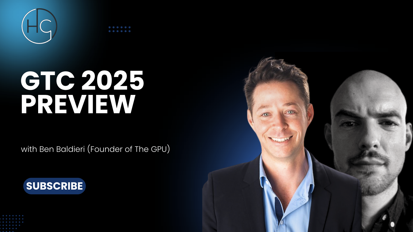 GTC 2025 Preview: The Future of GPU Technology with Ben Baldieri