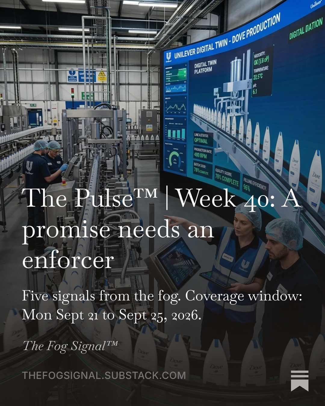 The Pulse™ Week 40: A promise needs an enforcer — cover image.