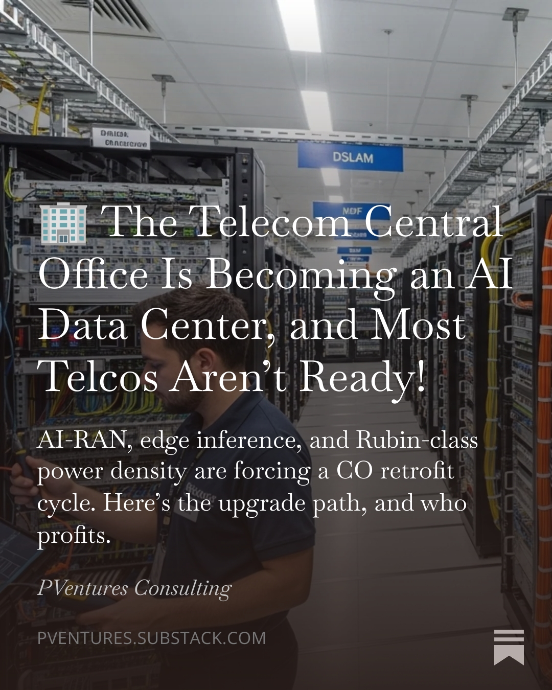 TechThoughts™: The Telecom Central Office Is Becoming an AI Data Center