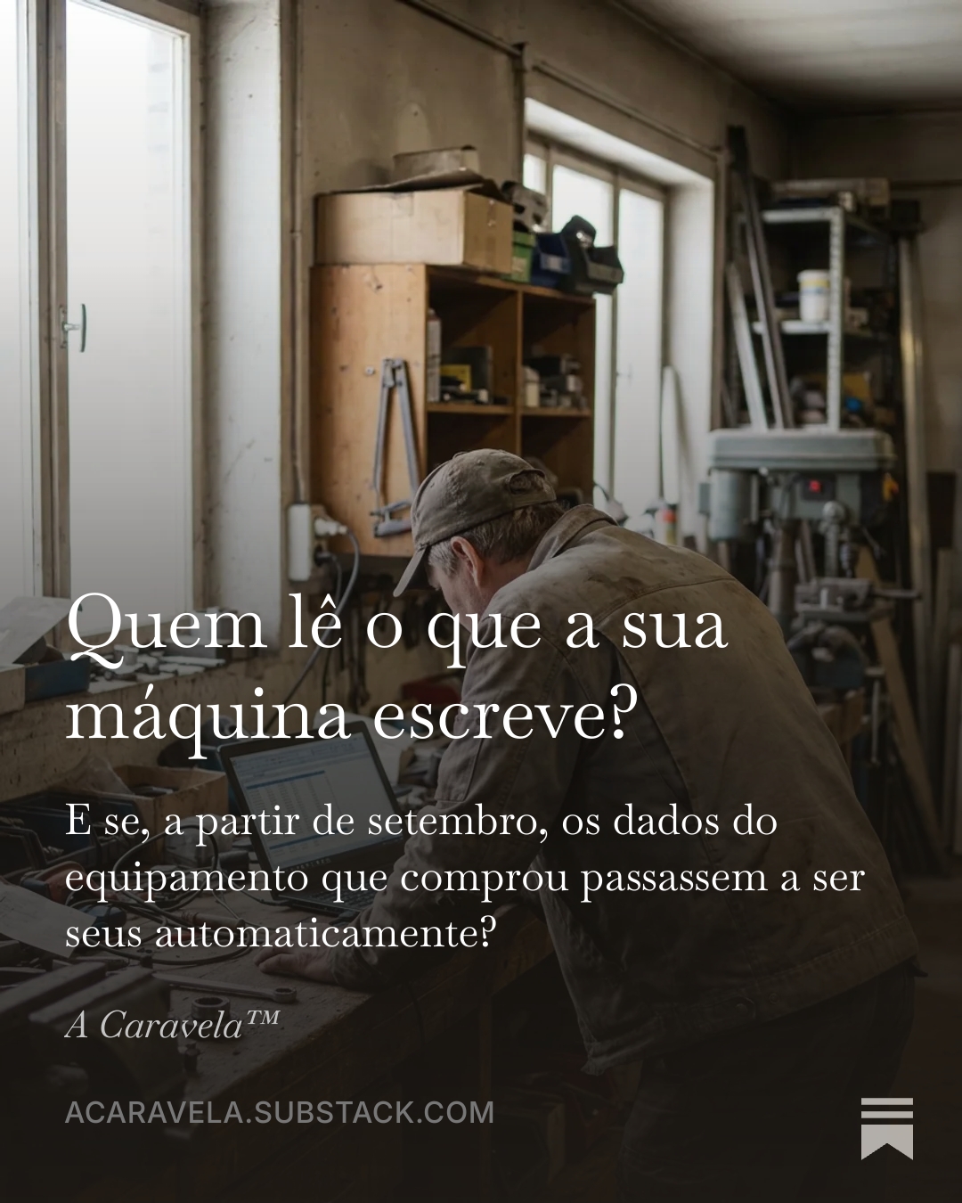 Equipamento conectado e dados de máquina acessíveis ao utilizador por defeito.